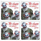 The Clowns Are Going To Get Me Coaster/Coaster Set