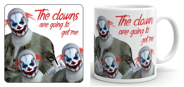 The Clowns Are Going To Get Me Mug and Coaster Set