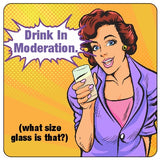 Drink In Moderation - What Size Is That? Coaster/Coaster Set