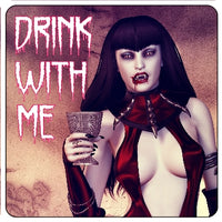 Drink With Me Coaster/Coaster Set