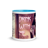 Drink With Me Mug