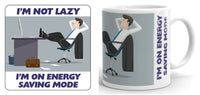 I'm Not Lazy (man at desk) Mug and Coaster Set