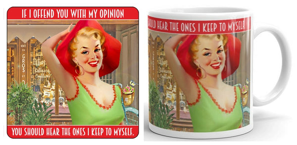 If I Offend You With My Opinion Mug and Coaster Set (shopping)