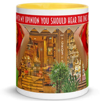 If I Offend You With My Opinion Mug (shopping)