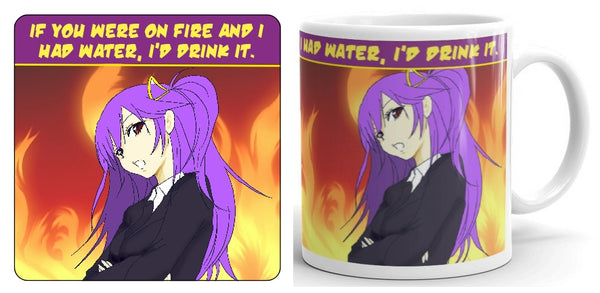 If You Were On Fire Mug and Coaster Set (anime girl)