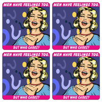Men Have Feelings Too Coaster/Coaster Set (laughter)