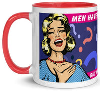 Men Have Feelings Too Mug (laughter)