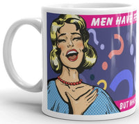 Men Have Feelings Too Mug (laughter)