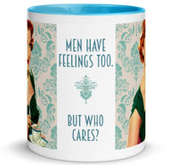 Men Have Feelings Too Mug (teatime)