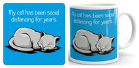 My Cat Has Been Social Distancing For Years Mug and Coaster Set (curled up)