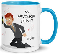 My Favourite Drink - A Lot Mug (man on knees)