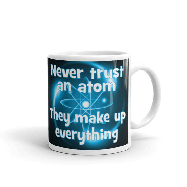 Never Trust Atoms Mug (blue atom)