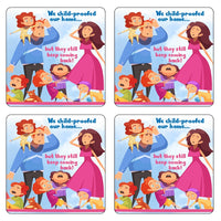 We Child Proofed Our Home (large family) Coaster/Coaster Set