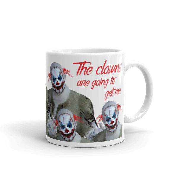 The Clowns Are Going To Get Me Mug